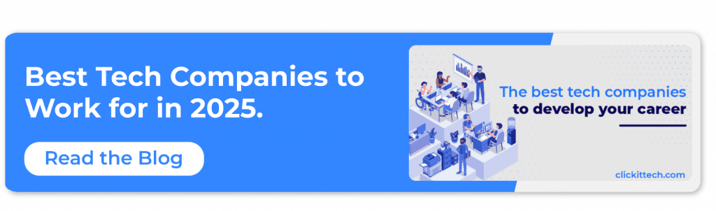 call to action to read ClickIT's blog about best tech companies to work for in 2025