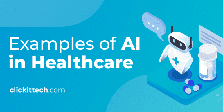 AI in healthcare examples blog by ClickIT