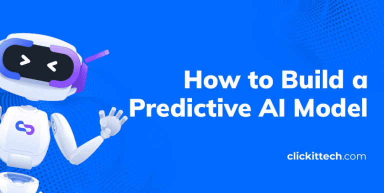 how to build a predictive AI model banner blog by ClickIT