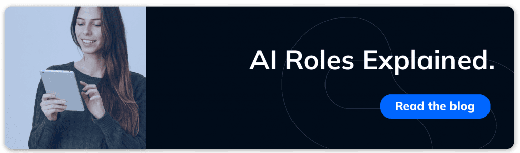 Read the blog AI Roles explained by ClickIT